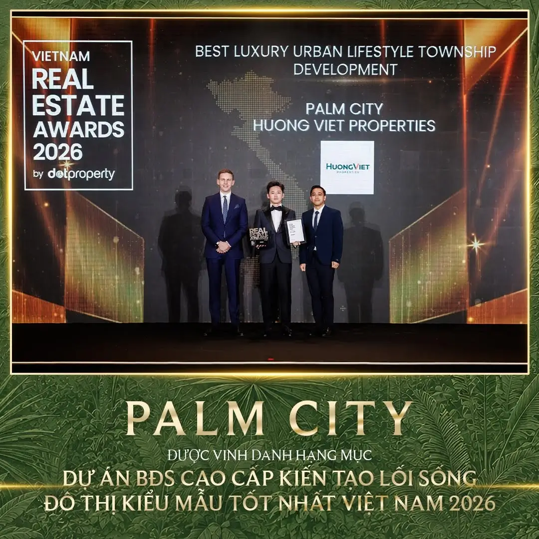 Palm City - Giải thưởng bất động sản xuất sắc
